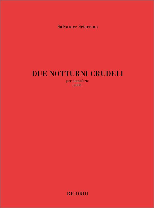Due Notturni Crudeli